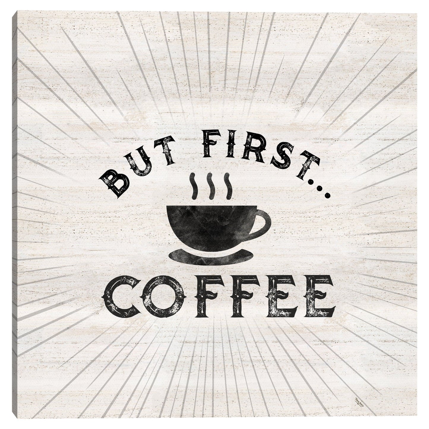 Humor de cafe I Pero primero - Tara Reed