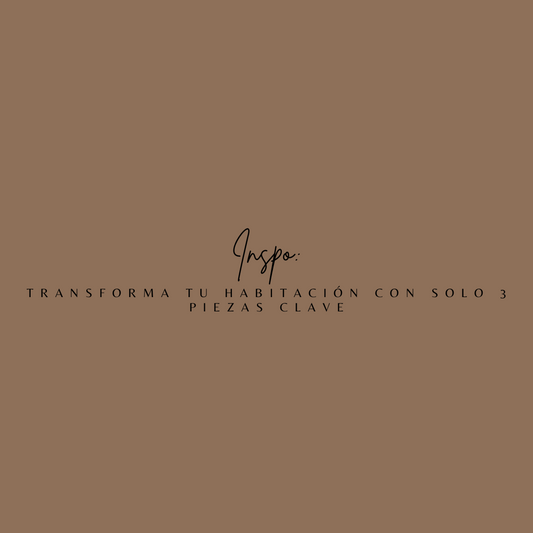 Inspo: Transforma tu habitación con solo 3 piezas clave