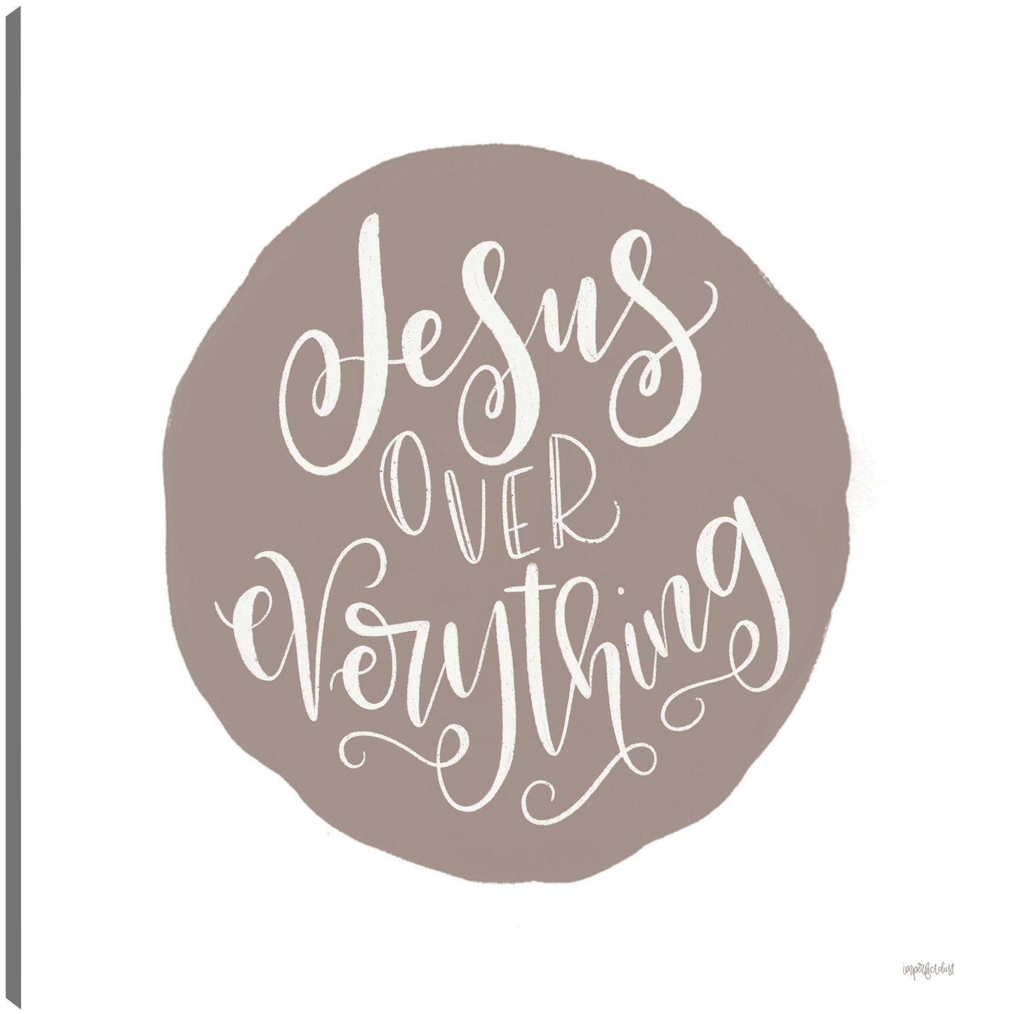 Jesús sobre todo - Imperfect Dust