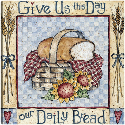 Danos hoy nuestro pan de cada día - Shelly Rasche