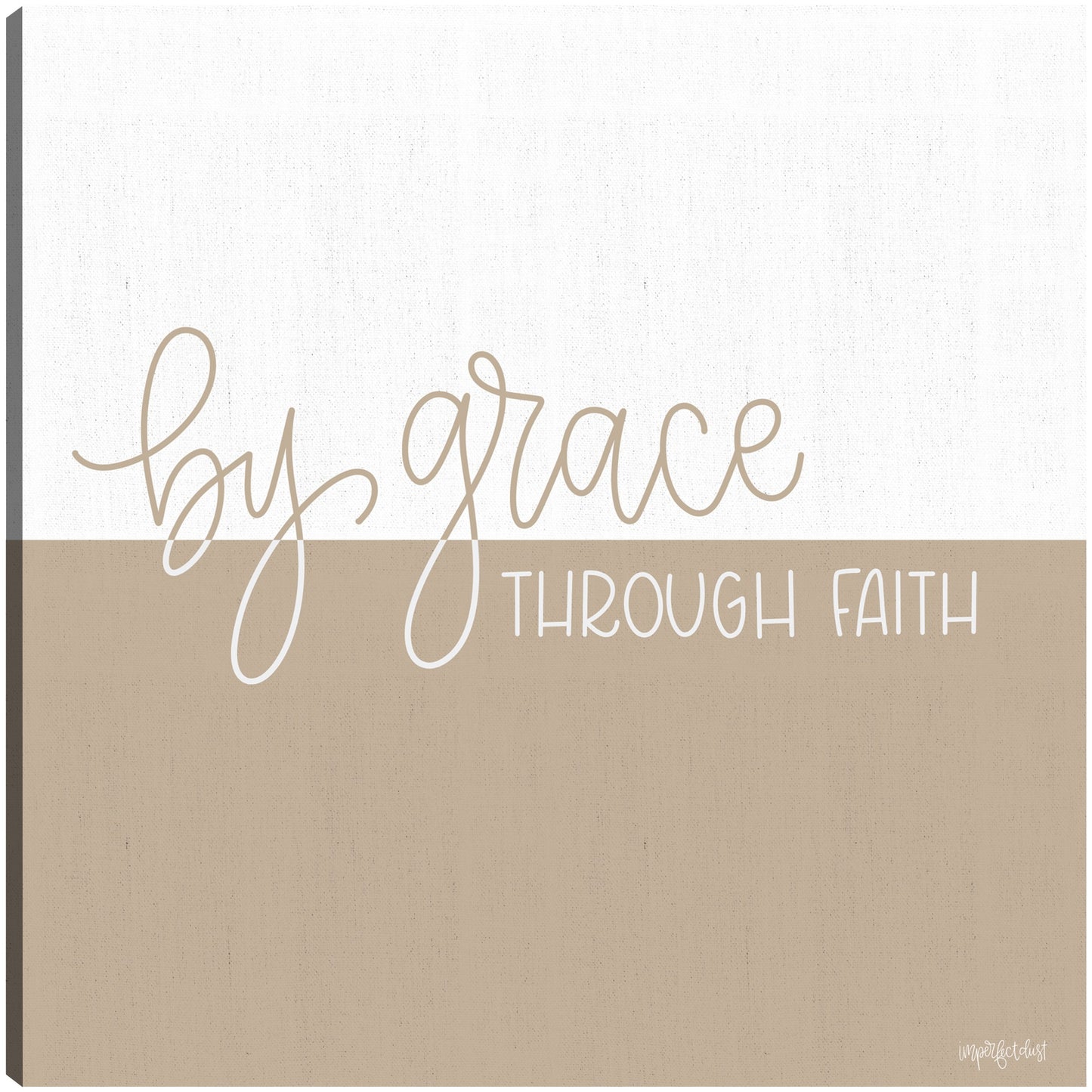 Por gracia - a través de la fe - Imperfect Dust
