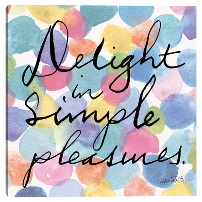 Deleitate con los placeres simples - Anne Tavoletti