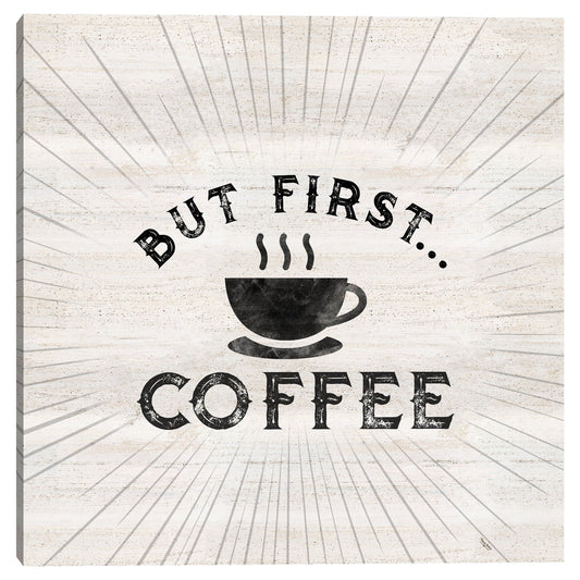 Humor de cafe I Pero primero - Tara Reed