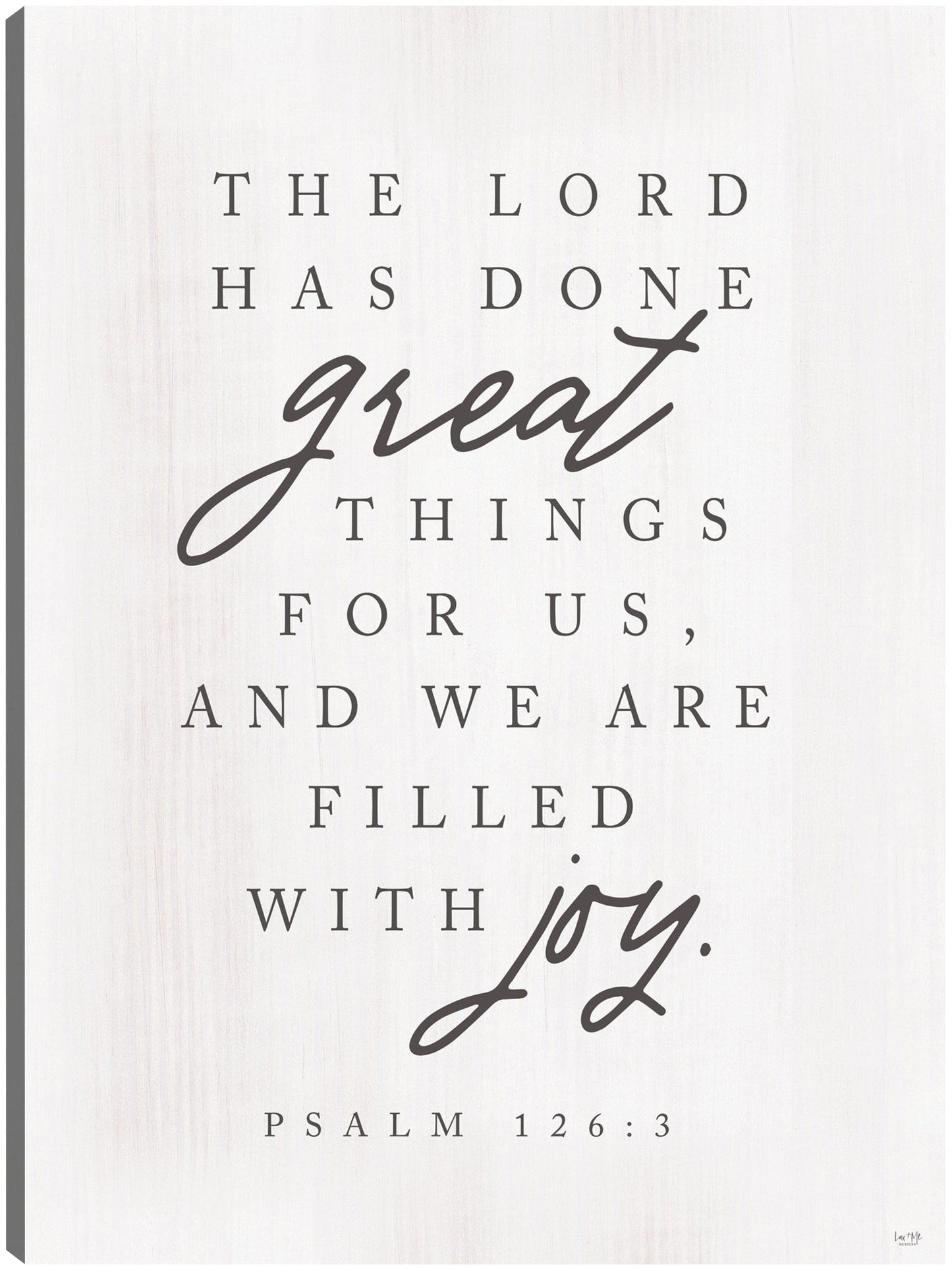 Salmo 126:3 - Lux + Me Designs